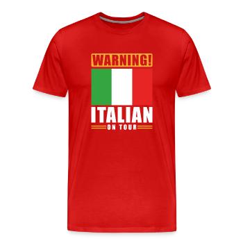 Avertissement Italien en tournée - T-shirt bio Premium Homme - rouge - Devant - Damien (186cm)