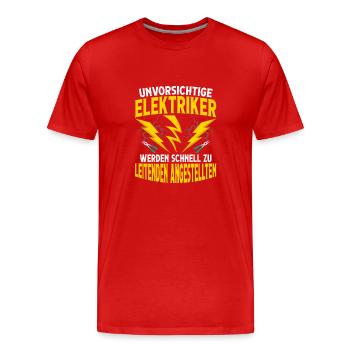Elektriker werden schnell zu leitenden Angestellte - Männer Premium Bio T-Shirt - Rot - Vorne - Damien (186cm)