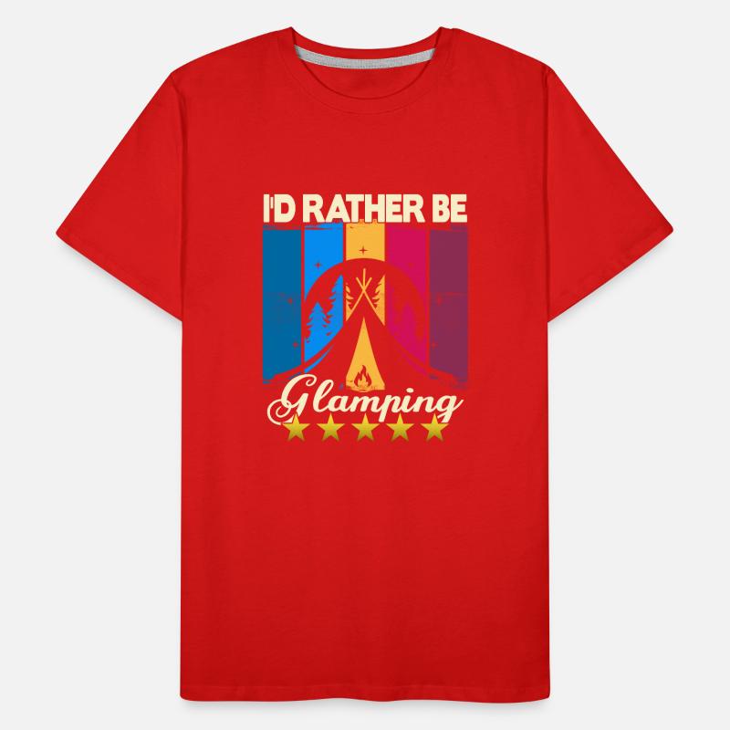 I'd rather be Glamping Männer Premium Bio T-Shirt