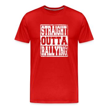Rallye Spruch lustig - Männer Premium Bio T-Shirt - Rot - Vorne - Damien (186cm)