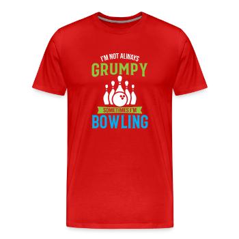 Je ne suis pas toujours grincheux Parfois je joue au bowling - Spor - T-shirt bio Premium Homme - rouge - Devant - Damien (186cm)