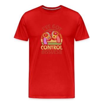J’ai des problèmes de contrôle - T-shirt bio Premium Homme - rouge - Devant - Damien (186cm)