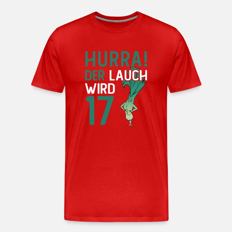Hurra der Lauch wird 17 - Männer Premium Bio T-Shirt - Rot