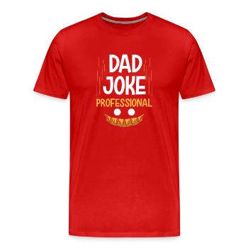 Papa Joke Dad Joke Father Jokes - Men's Premium Organic T-Shirt - red - Front - Damien (186cm)