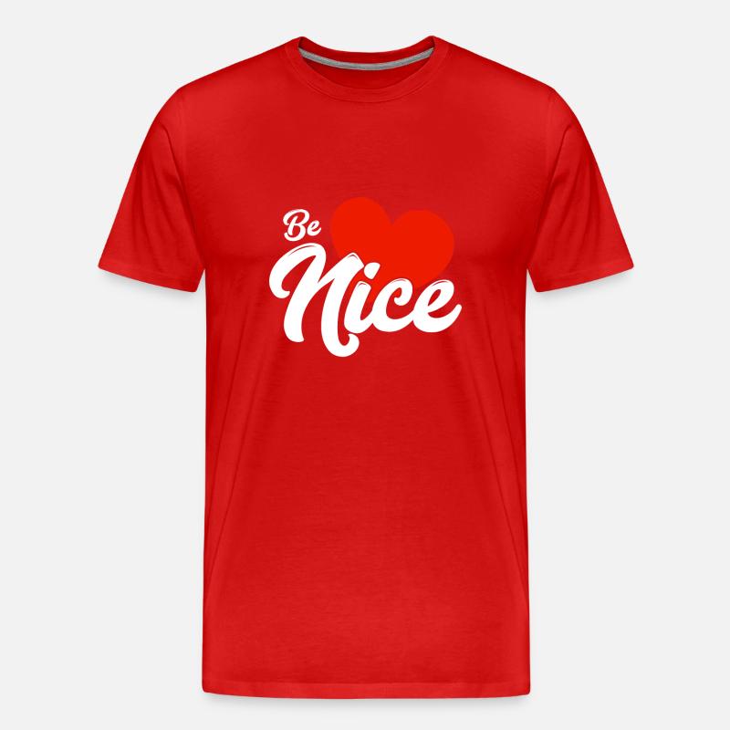 Be nice - Männer Premium Bio T-Shirt - Rot