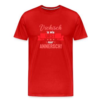 Sächsischer Dialekt Sachsen Sächsische Sprüche - Männer Premium Bio T-Shirt - Rot - Vorne - Damien (186cm)