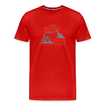 Quad fahren Quadfahrer Spruch als Geschenkidee - Männer Premium Bio T-Shirt - Rot - Vorne - Damien (186cm)
