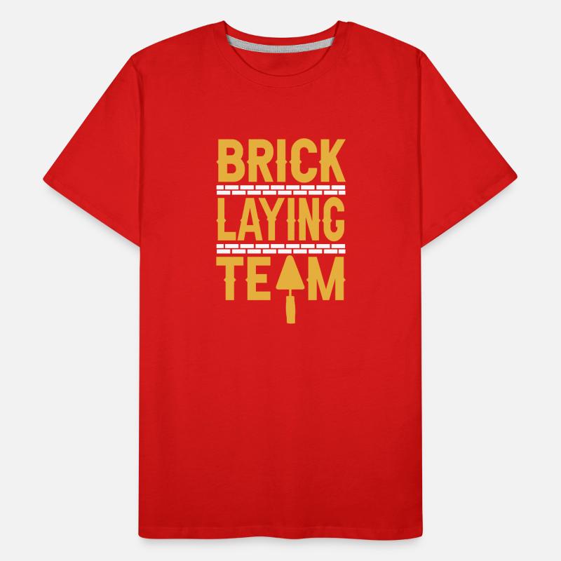 Équipe de maçonnerie Brique Maçonnerie Maçonnerie Maçonnerie T-shirt bio Premium Homme