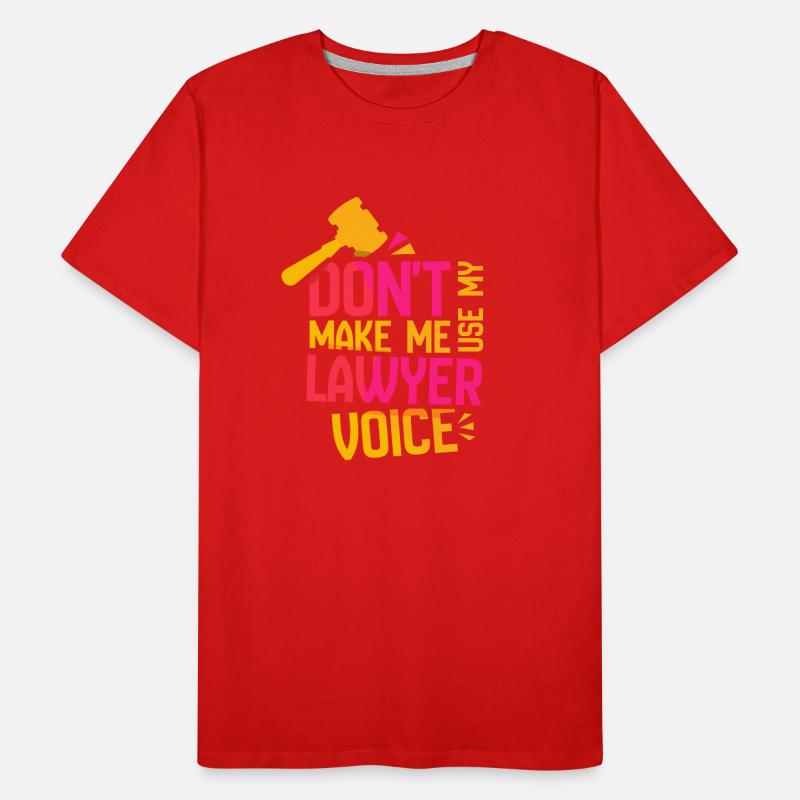 Me forcer à ne pas utiliser la voix de mon avocat T-shirt bio Premium Homme