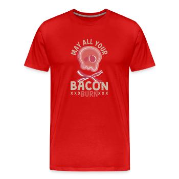 Möge all dein Speck brennen Fleischliebhaber Speck - Männer Premium Bio T-Shirt - Rot - Vorne - Damien (186cm)