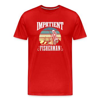 Pêcheur impatient Pêcheur Pêcheur Pêche - T-shirt bio Premium Homme - rouge - Devant - Damien (186cm)