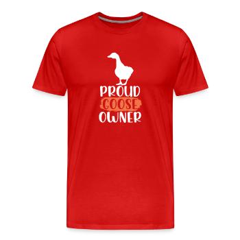 Proud Goose Owner Geese Owner Animal Goose - Men's Premium Organic T-Shirt - red - Front - Damien (186cm)
