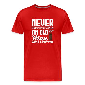 Never Underestimate And Old Man With A Putter Golf - Männer Premium Bio T-Shirt - Rot - Vorne - Damien (186cm)