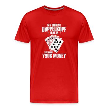 Ma plus grande fuite Doppelkopf est de dépenser votre argent - T-shirt bio Premium Homme - rouge - Devant - Damien (186cm)