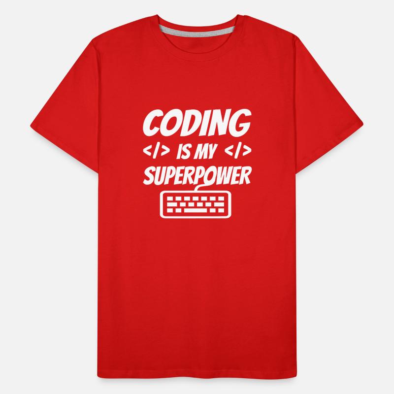 Coding Is My Superpower Programming Coder Computer Männer Premium Bio T-Shirt