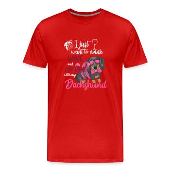 Wein Trinken Kuscheln Mit Dackelbesitzer - Männer Premium Bio T-Shirt - Rot - Vorne - Damien (186cm)