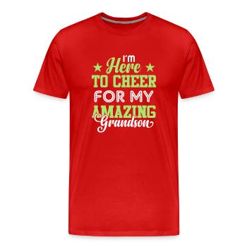 Je suis ici pour mon incroyable petit-fils - T-shirt bio Premium Homme - rouge - Devant - Damien (186cm)