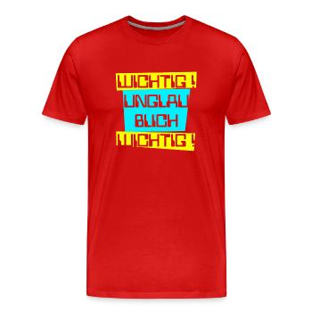 wichtig unglaublich wichtig hell - Männer Premium Bio T-Shirt - Rot - Vorne - Damien (186cm)