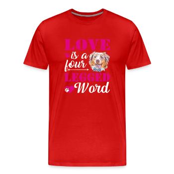 Australischer Schäferhund Liebe Vierbeiniges Wort - Männer Premium Bio T-Shirt - Rot - Vorne - Damien (186cm)