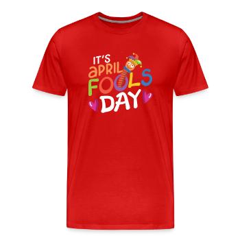 It's The Day Of The April Fool's Joke April Fool's Joke - Men's Premium Organic T-Shirt - red - Front - Damien (186cm)