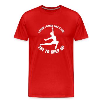 Ballett Geschenk Tänzerin Tanz Ballerina Tanzkurs - Männer Premium Bio T-Shirt - Rot - Vorne - Damien (186cm)
