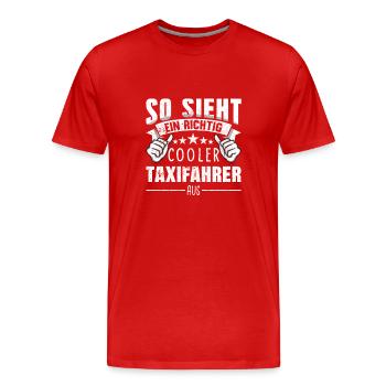 Taxifahrer - Männer Premium Bio T-Shirt - Rot - Vorne - Damien (186cm)