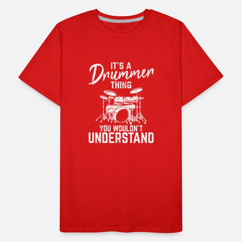 It's A Drummer Thing Funny Drummer Band Percussion Men's Premium Organic T-Shirt