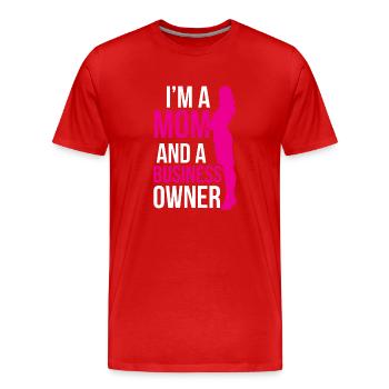 Je suis une mère et une propriétaire d’entreprise - T-shirt bio Premium Homme - rouge - Devant - Damien (186cm)