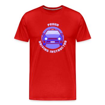 Proud driving instructor Profession Driving school Driving lesson - Men's Premium Organic T-Shirt - red - Front - Damien (186cm)