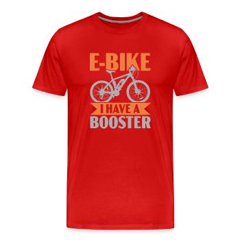 E-Bike I have a Booster Electric Bike Ride - Men's Premium Organic T-Shirt - red - Front - Damien (186cm)