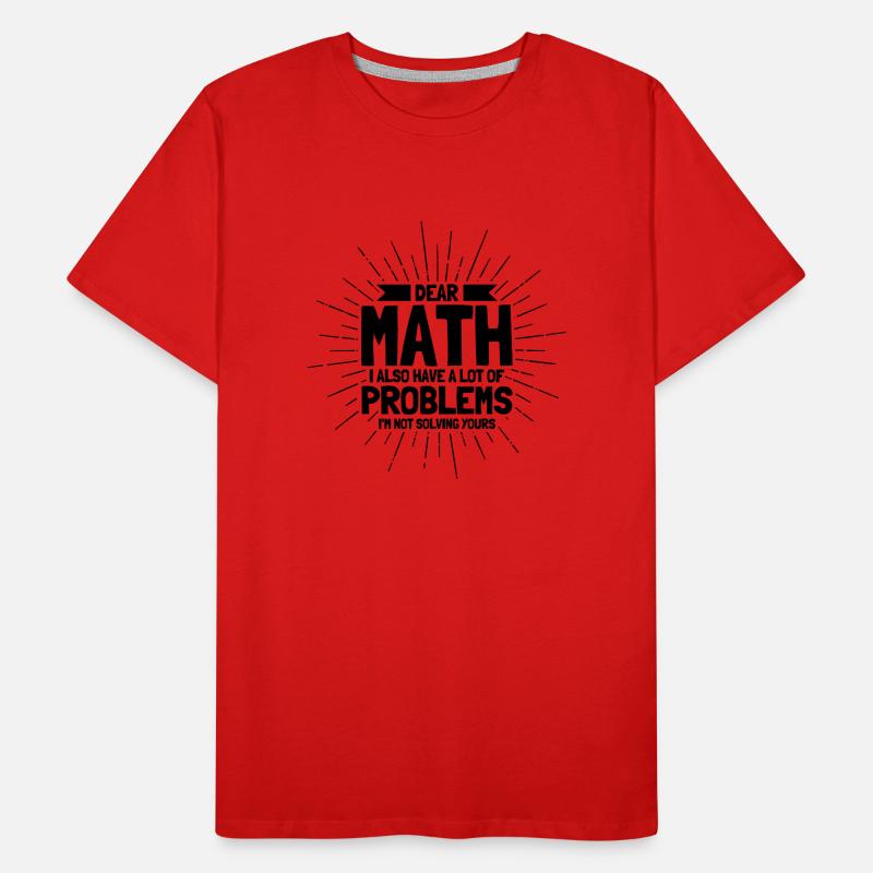 Math Mathematics Science Math Gift Men's Premium Organic T-Shirt