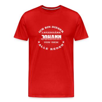 Legendärer Johann lustiger vorname Name - Männer Premium Bio T-Shirt - Rot - Vorne - Damien (186cm)