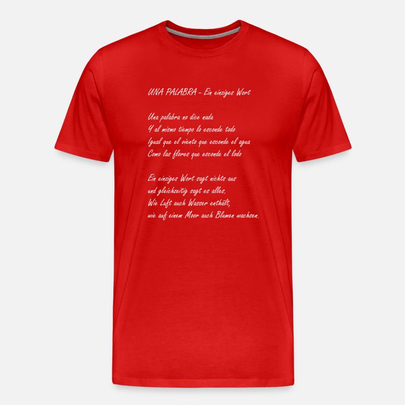 Ein einziges Wort - Männer Premium Bio T-Shirt - Rot