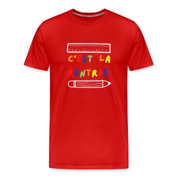 C est la rentrée règle et crayon - couleurs vives - T-shirt bio Premium Homme - rouge - Devant - Damien (186cm)