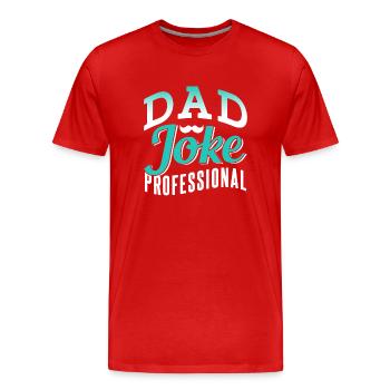 Papa Blague Papa Blague Père Blagues - T-shirt bio Premium Homme - rouge - Devant - Damien (186cm)