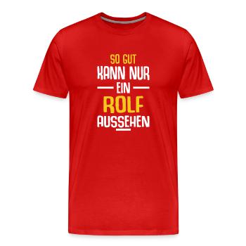 Rolf Vorname Name Geburtstag - Männer Premium Bio T-Shirt - Rot - Vorne - Damien (186cm)