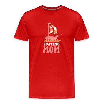 Boating Mother Yacht Boat Boating - Men's Premium Organic T-Shirt - red - Front - Damien (186cm)