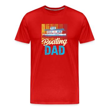 Boating Father Yacht Boat Boating - Men's Premium Organic T-Shirt - red - Front - Damien (186cm)
