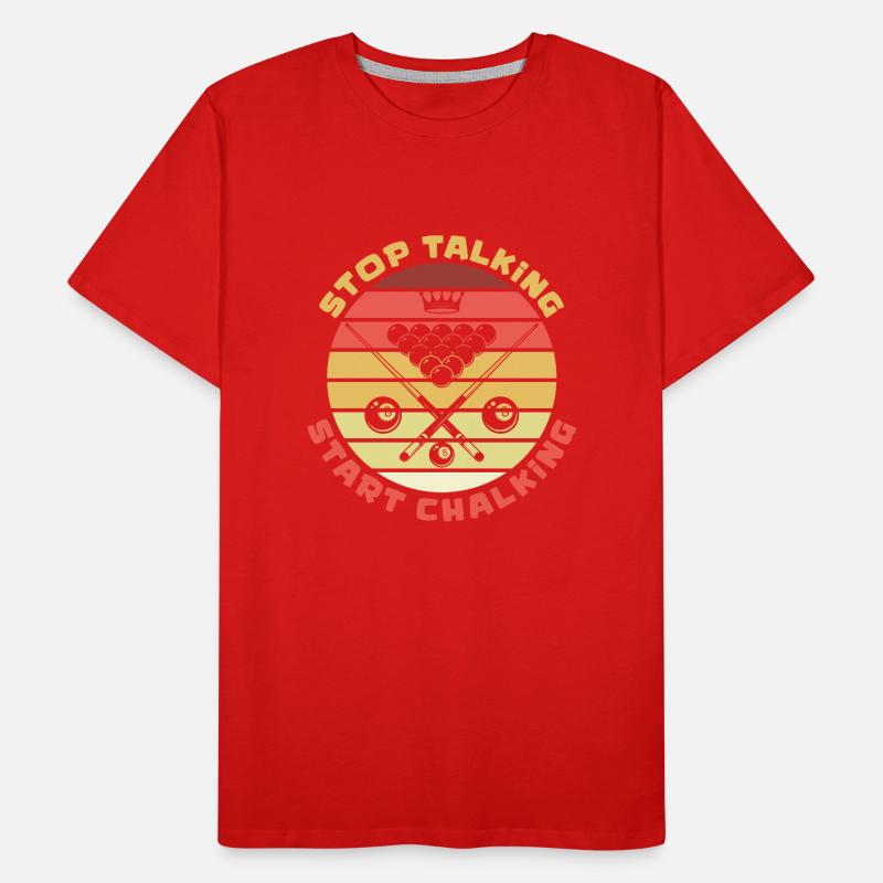 Stop Talking Start Chalking Billiards Snooker Men's Premium Organic T-Shirt