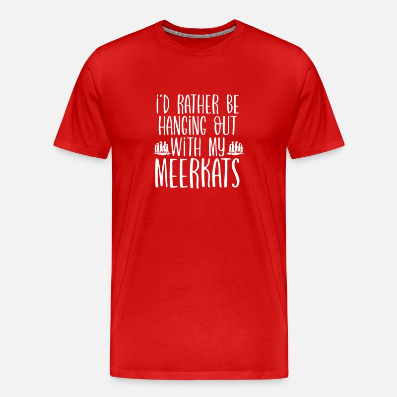 Abhängen Mit Erdmännchen - Männer Premium Bio T-Shirt - Rot