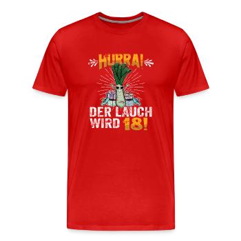 Hurra der Lauch wird 18 - Männer Premium Bio T-Shirt - Rot - Vorne - Damien (186cm)