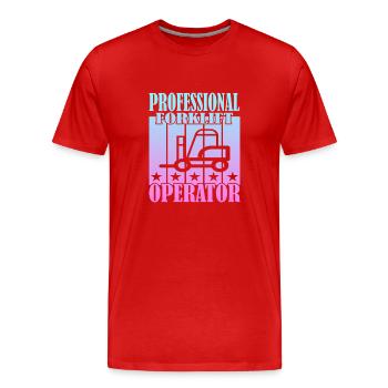 Professional Forklift Operator - Männer Premium Bio T-Shirt - Rot - Vorne - Damien (186cm)