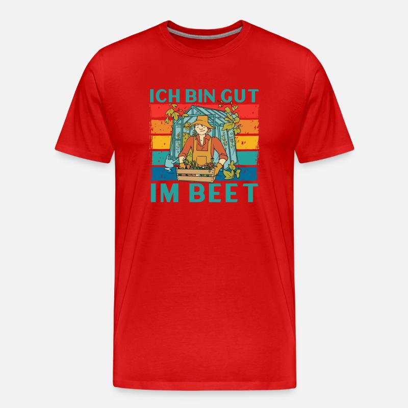 Ich Bin Gut Im Beet - Männer Premium Bio T-Shirt - Rot
