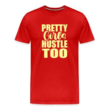 Mädchen Hustle - Männer Premium Bio T-Shirt - Rot - Vorne - Damien (186cm)