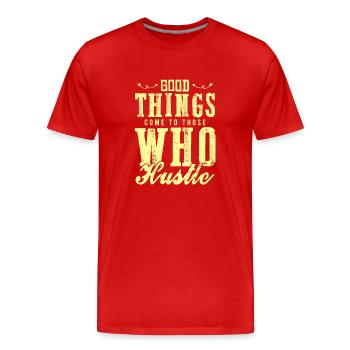 arbeit hustle - Männer Premium Bio T-Shirt - Rot - Vorne - Damien (186cm)