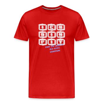 fit aber nicht anmerken weiss - Männer Premium Bio T-Shirt - Rot - Vorne - Damien (186cm)