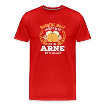 Arne Vorname Name Geburtstag Bier saufen - Männer Premium Bio T-Shirt - Rot - Vorne - Damien (186cm)