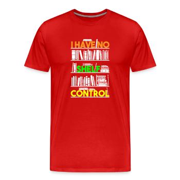 Bibliothécaire, je n’ai pas de contrôle d’étagère - T-shirt bio Premium Homme - rouge - Devant - Damien (186cm)