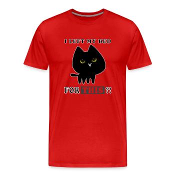 C’est pourquoi j’ai quitté mon LIT? - T-shirt bio Premium Homme - rouge - Devant - Damien (186cm)