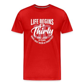 Life begins thirty - Men's Premium Organic T-Shirt - red - Front - Damien (186cm)